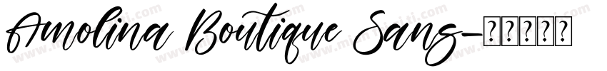 Amolina Boutique Sans字体转换